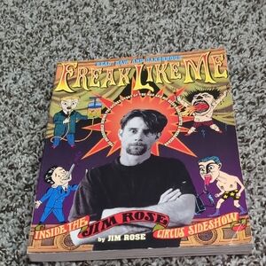 Freak Like Me Book by Jim Rose